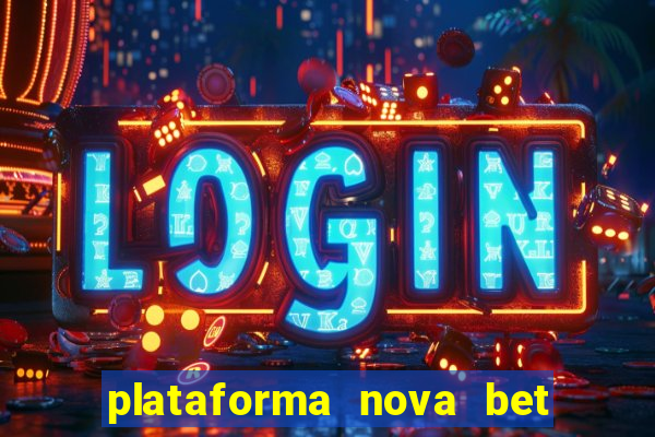 plataforma nova bet de 5 reais